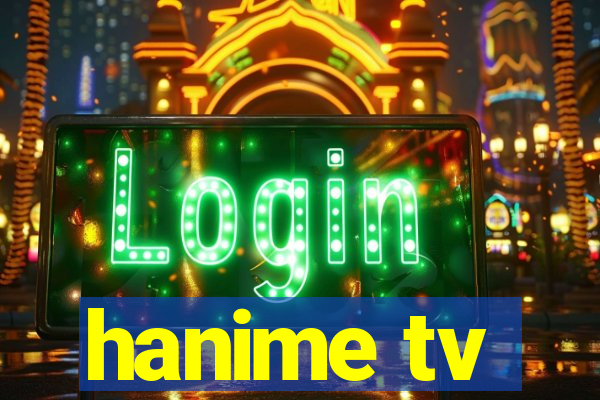 hanime tv